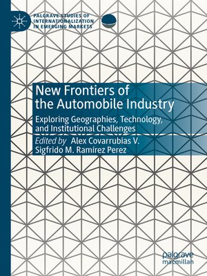 cover image of New Frontiers of the Automobile Industry